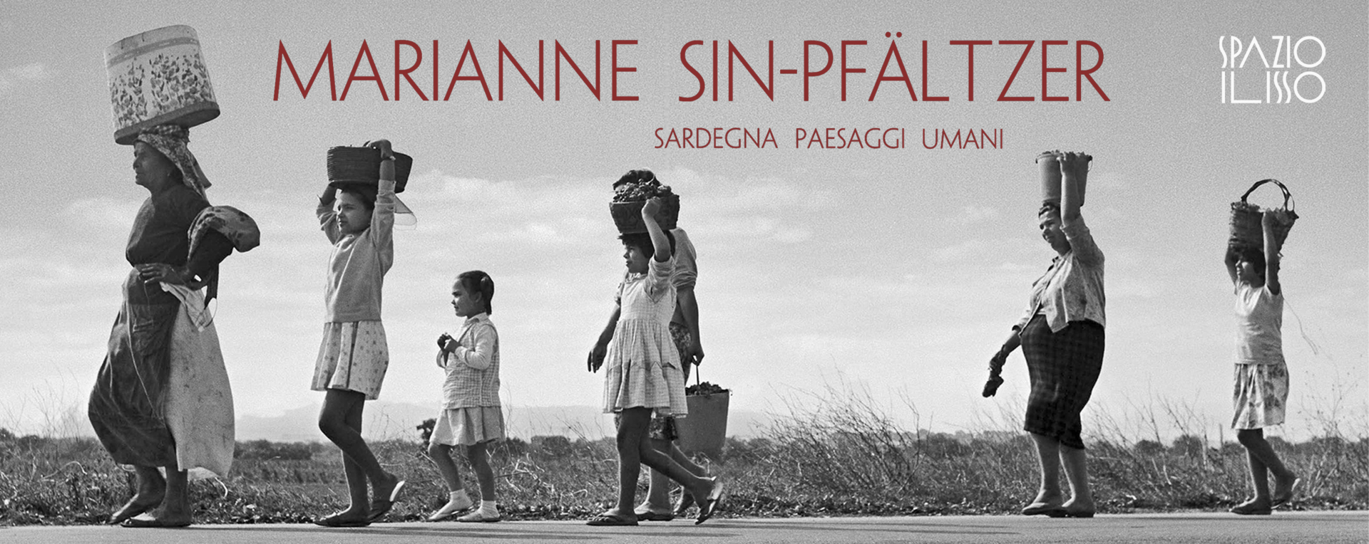 PAESAGGI UMANI. Marianne Sin-Pfältzer